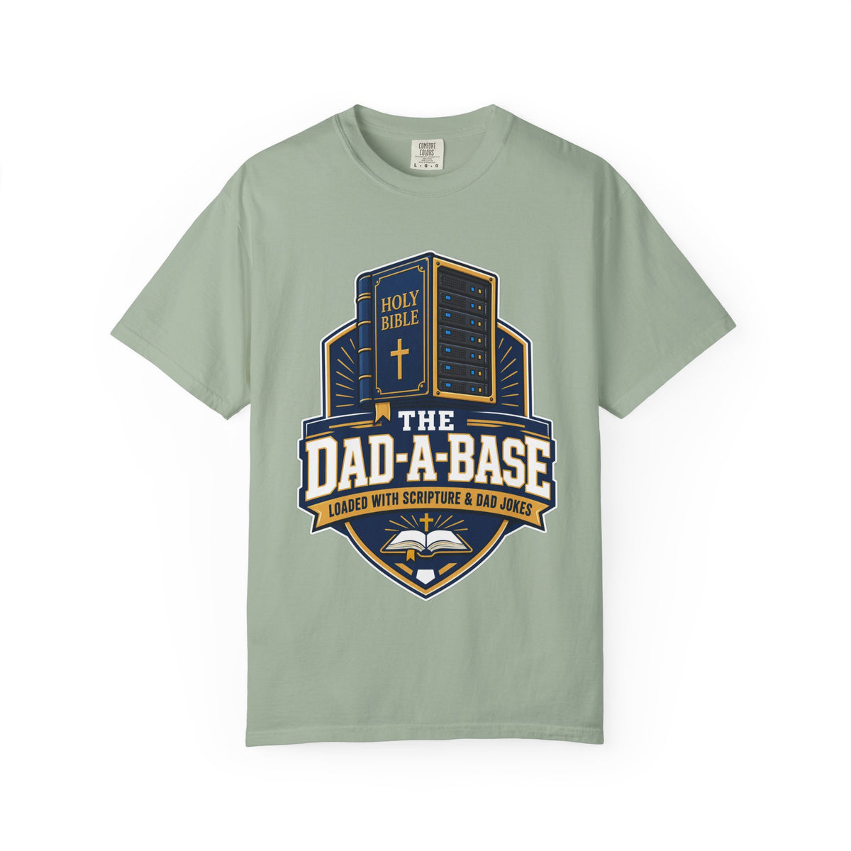 Dad-A-Base Christian T-Shirt — "The Dad-A-Base" Bible & Dad Jokes Design - Maxx7Designs