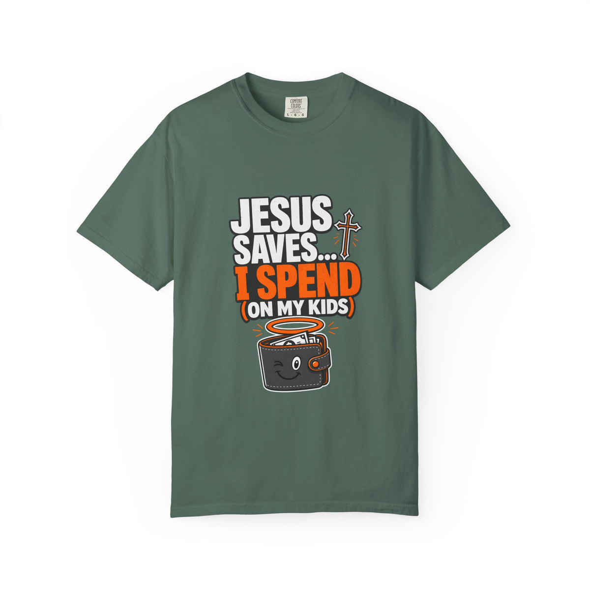 Jesus Saves I Spend On My Kids T-Shirt — Funny Christian Parent Tee - Maxx7Designs