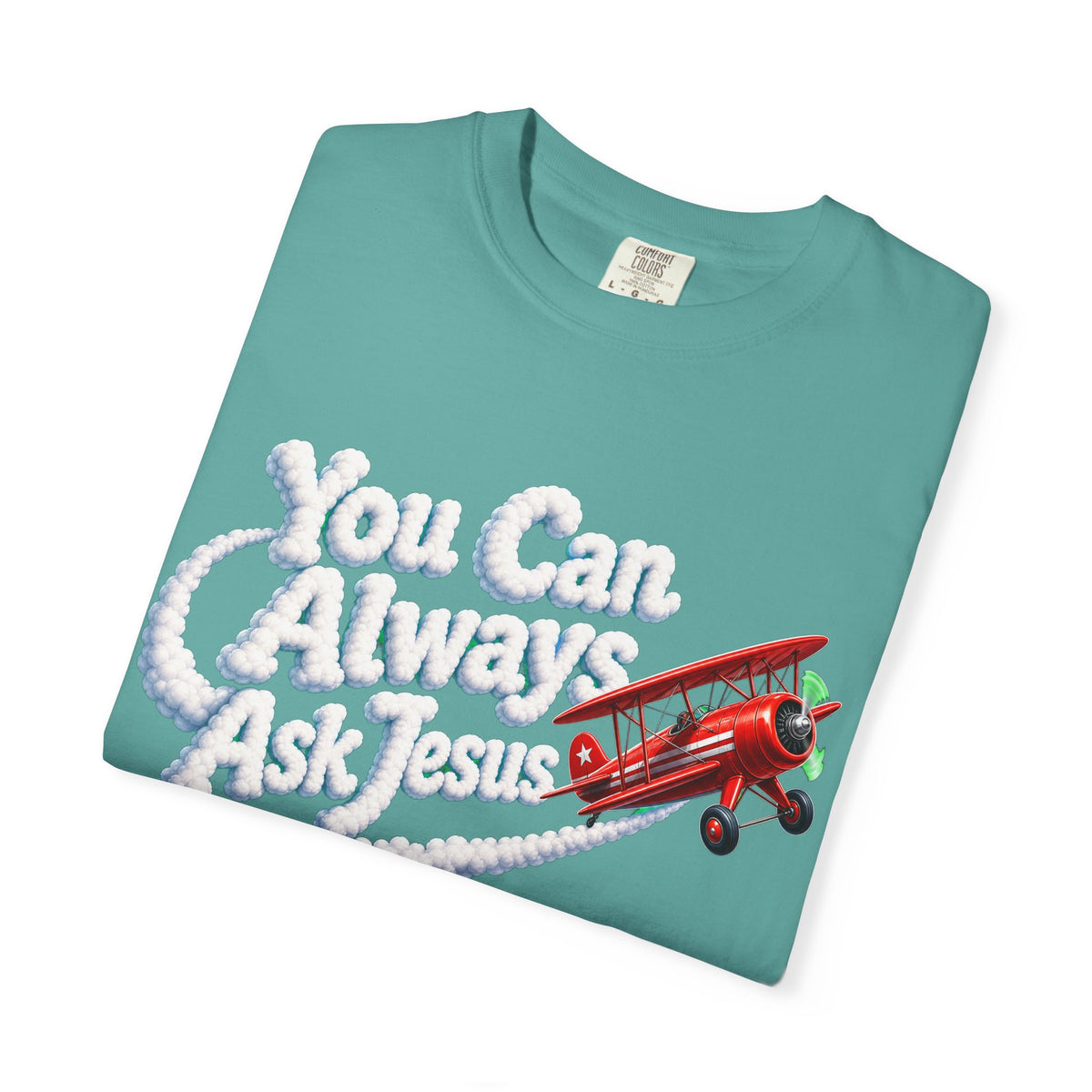 You Can Always Ask Jesus T-Shirt — Retro Biplane Skywriting Christian Tee - Maxx7Designs