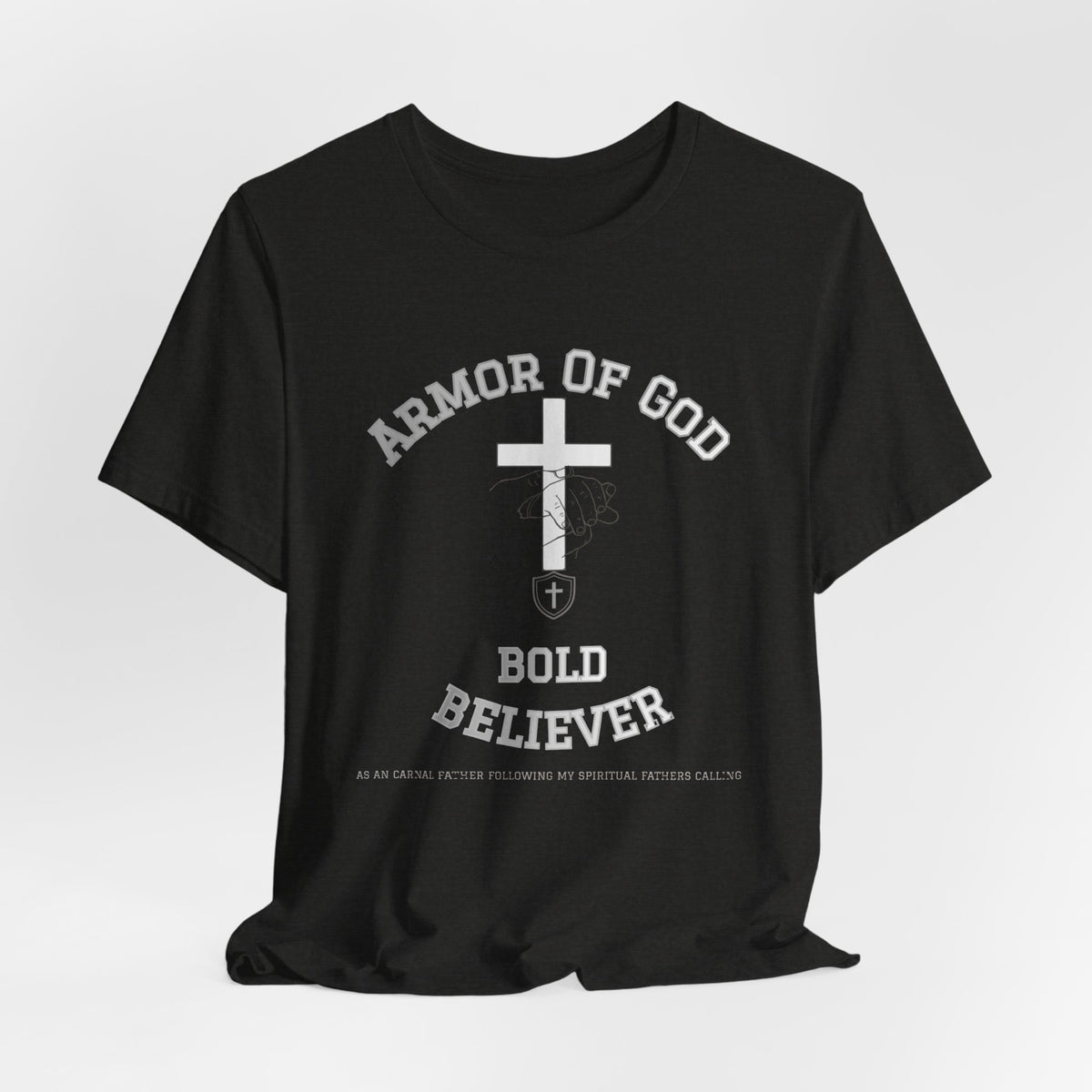 Armor of God Bold Believer T‑Shirt - Maxx7Designs