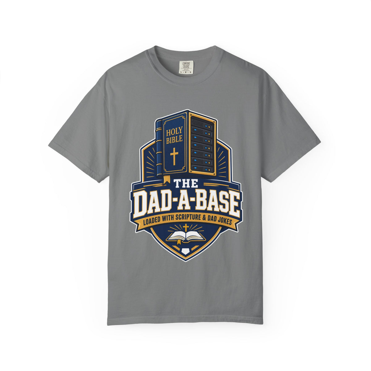 Dad-A-Base Christian T-Shirt — "The Dad-A-Base" Bible & Dad Jokes Design - Maxx7Designs