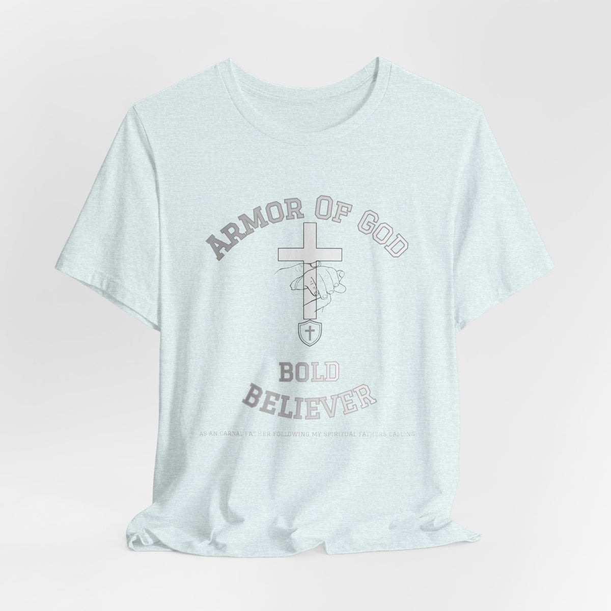Armor of God Bold Believer T‑Shirt - Maxx7Designs
