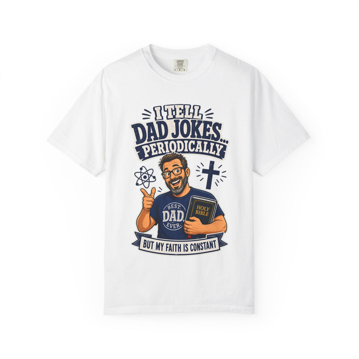 Dad Jokes Periodically T-Shirt — Christian Dad Funny Graphic Tee - Maxx7Designs