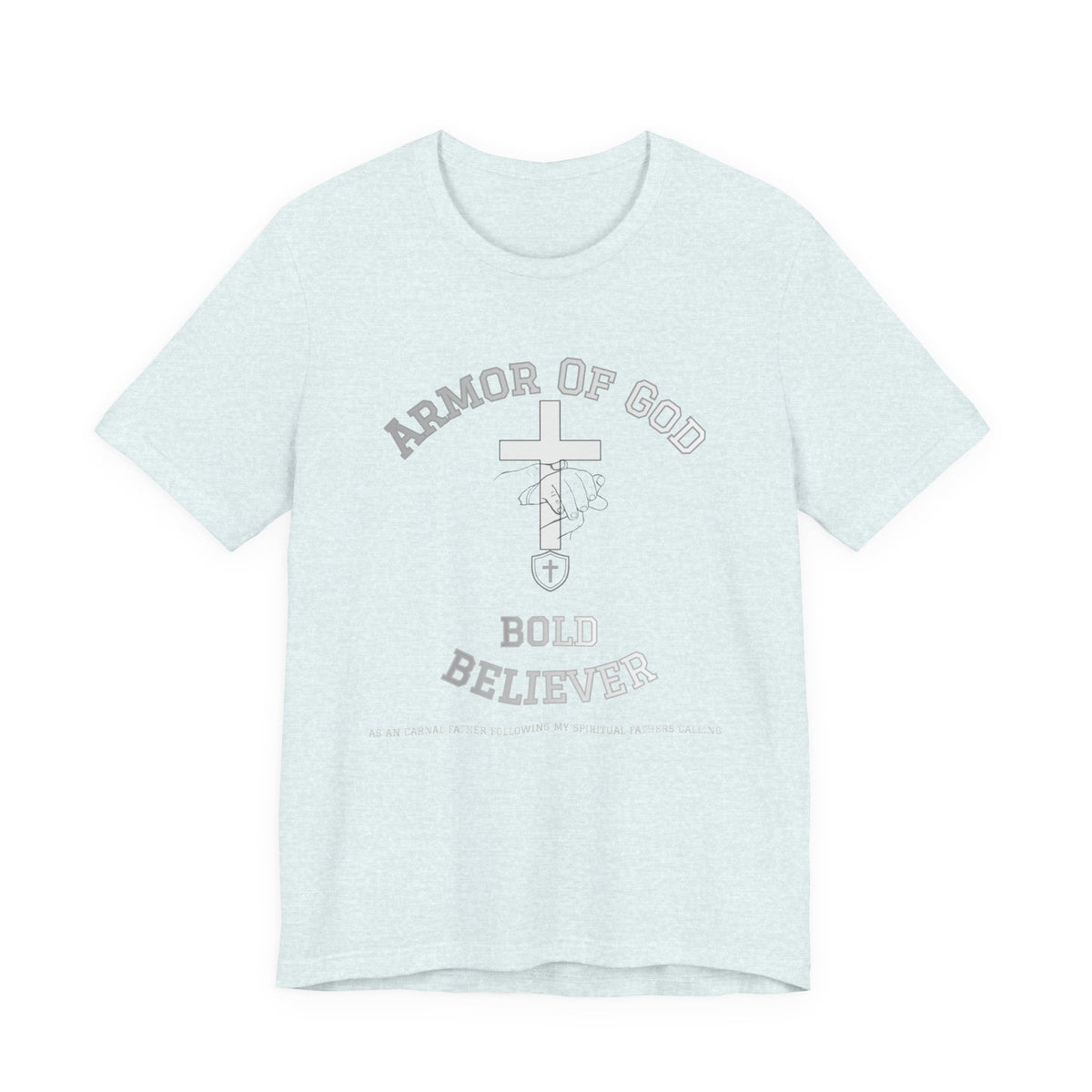 Armor of God Bold Believer T‑Shirt - Maxx7Designs