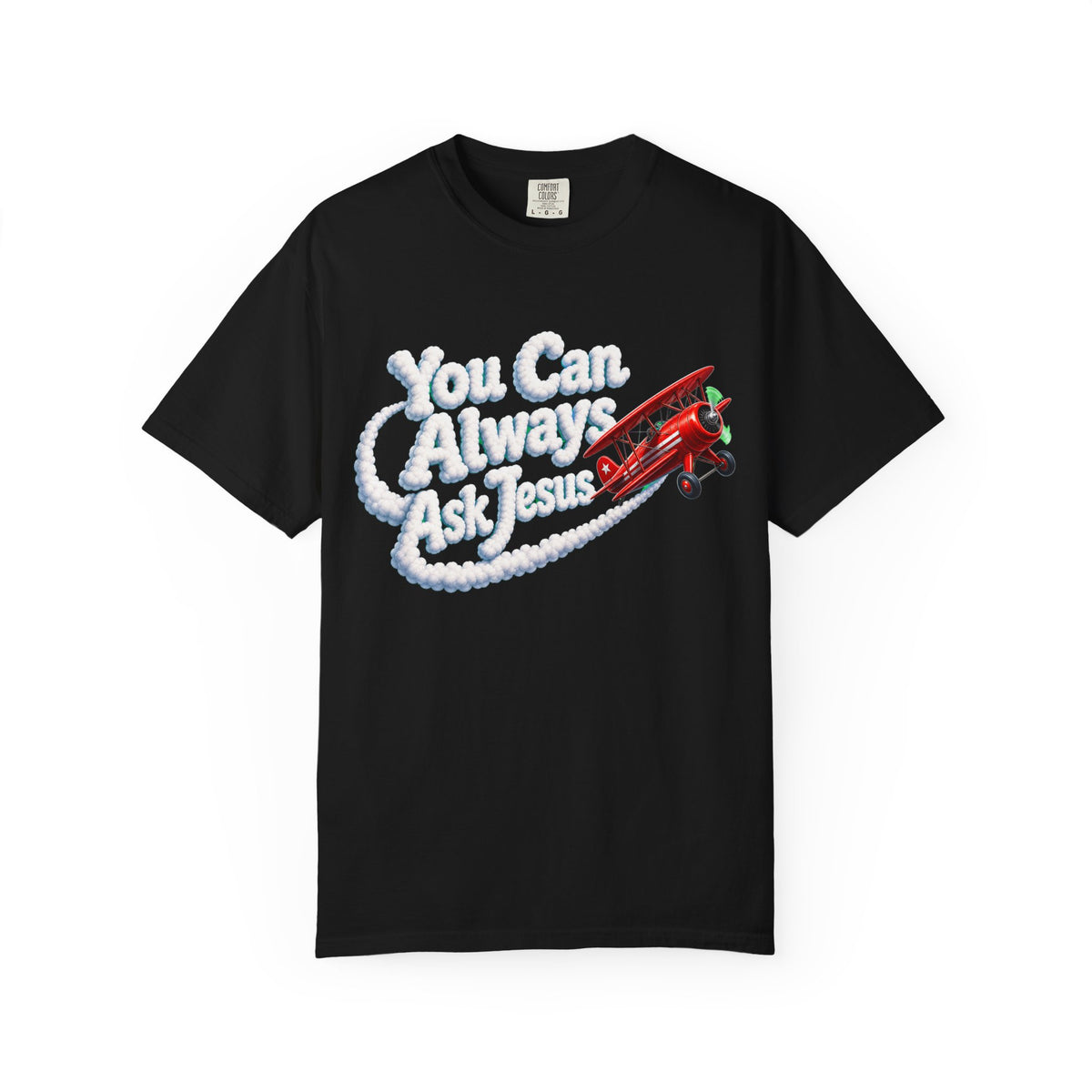 You Can Always Ask Jesus T-Shirt — Retro Biplane Skywriting Christian Tee - Maxx7Designs