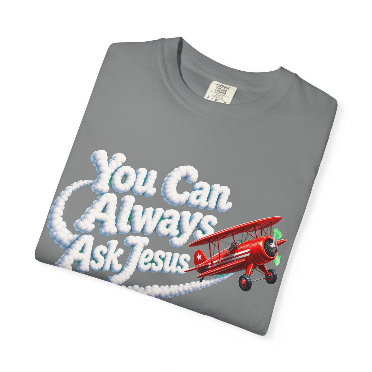 You Can Always Ask Jesus T-Shirt — Retro Biplane Skywriting Christian Tee - Maxx7Designs