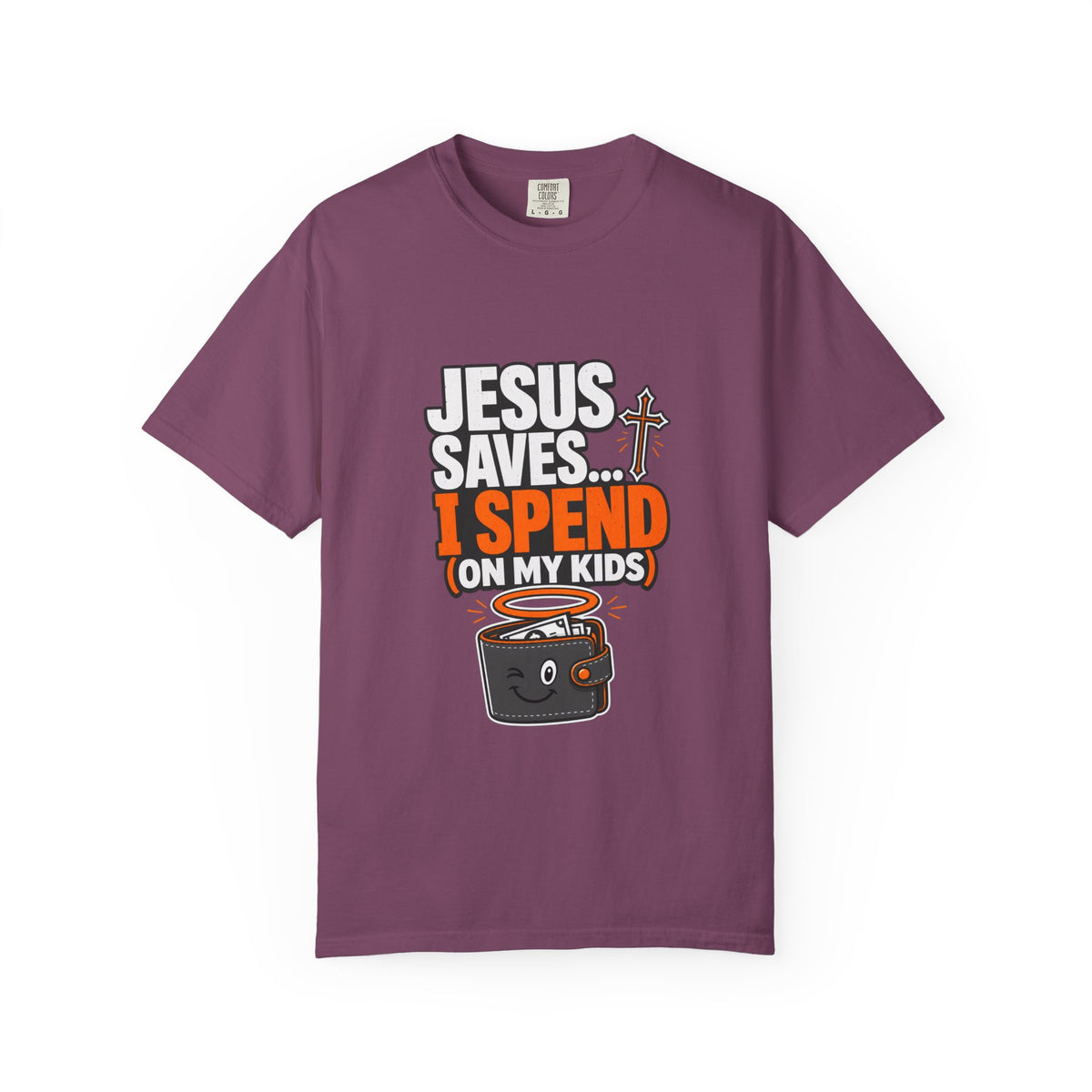 Jesus Saves I Spend On My Kids T-Shirt — Funny Christian Parent Tee - Maxx7Designs