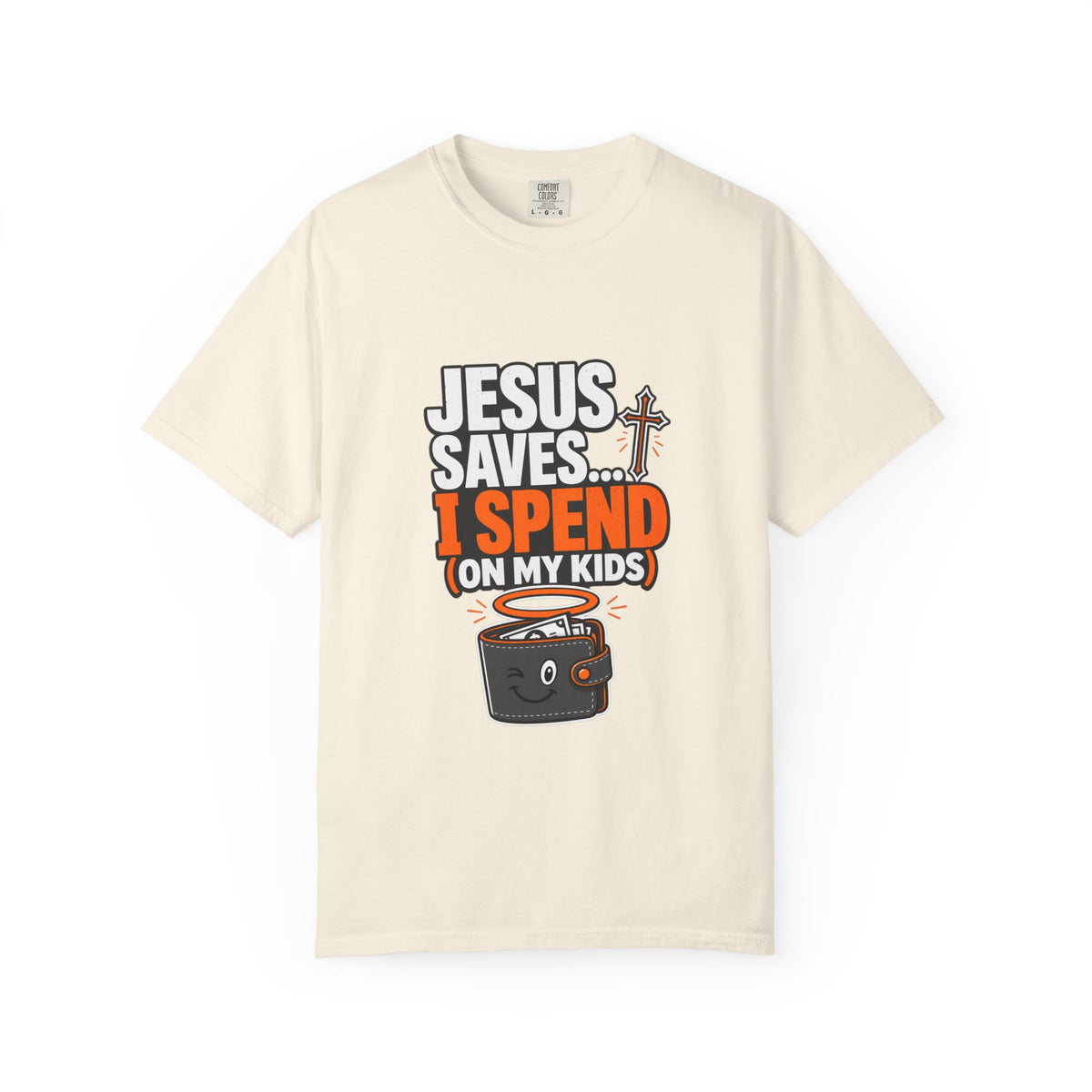 Jesus Saves I Spend On My Kids T-Shirt — Funny Christian Parent Tee - Maxx7Designs