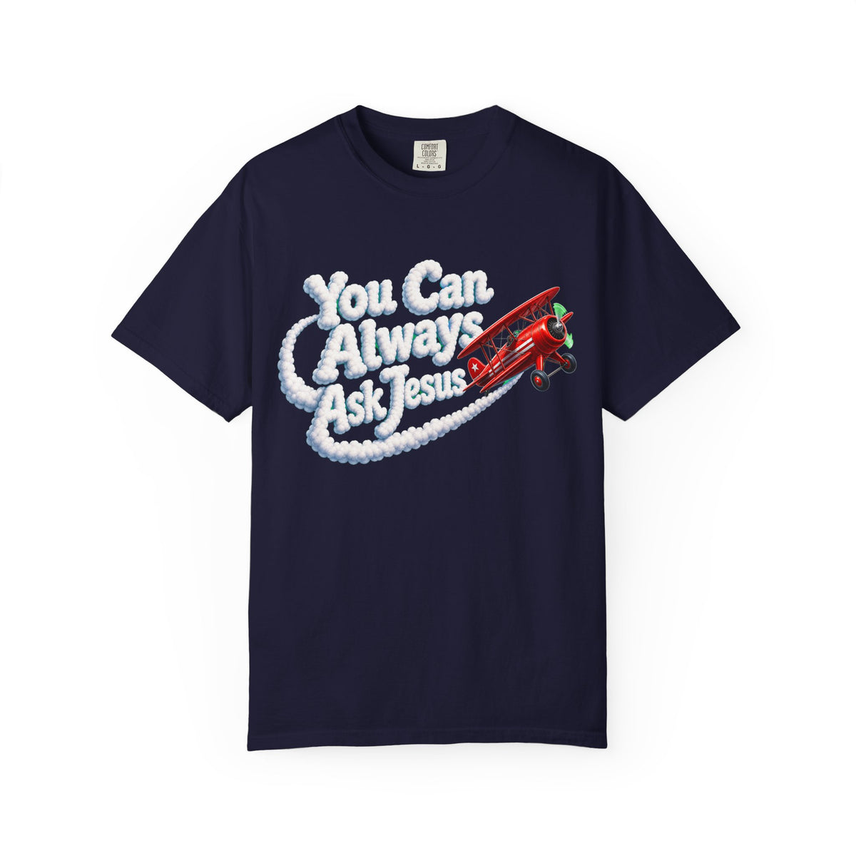 You Can Always Ask Jesus T-Shirt — Retro Biplane Skywriting Christian Tee - Maxx7Designs